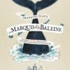 Le marquis de la baleine
