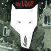 Dans la gueule du loup