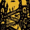 La dernière vie du prince Alastor - T.2 - Série "Prosper Redding"
