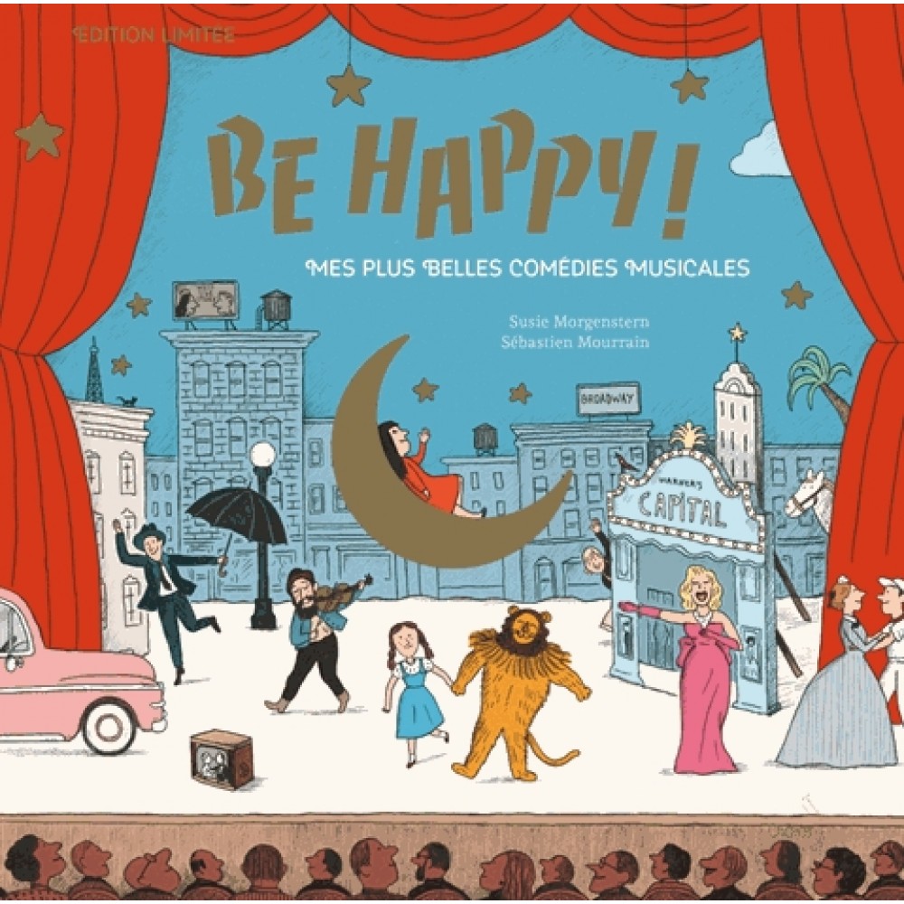 BE HAPPY - Mes plus belles comédies musicales