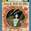 Dans la forêt des lilas