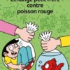 échange pettit frère contre poisson rouge - Opalivres