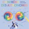 NEWTON ET LA CONFRÉRIE DES ASTRONOMES