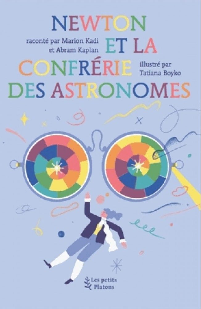 NEWTON ET LA CONFRÉRIE DES ASTRONOMES