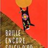 Brille encore soleil d'or Opalivres Littérature Jeunesse