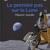 Le premier pas sur la lune - Opalivres - Littérature Jeunesse
