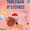 Mes tableaux à histoires Opalivres Littérature Jeunesse