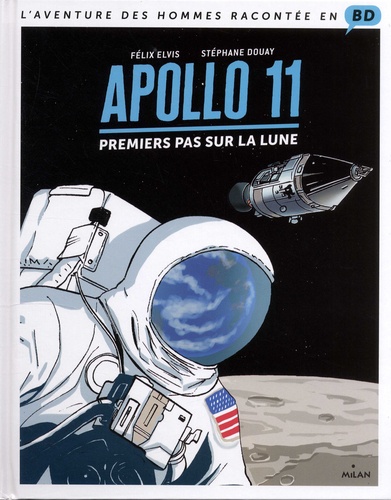 Apollo 11 Opalivres Littérature Jeunesse