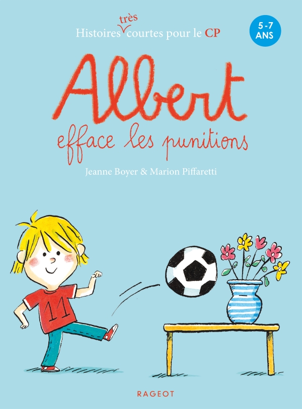 Albert effface les punitions Opalivres - Littérature jeunesse