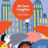 Aïe love l'anglais Opalivres - Littérature jeunesse