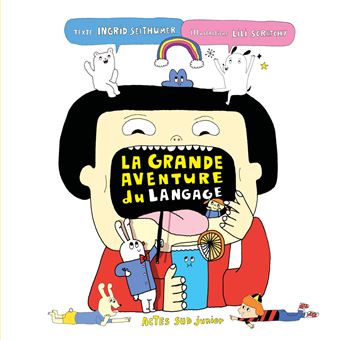 La grande aventure du langage Opalivres Littérature Jeunesse