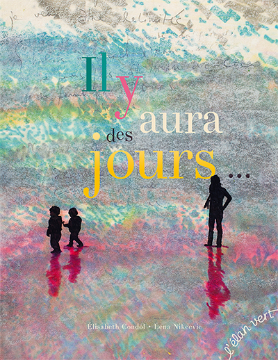 Il y aura des jours... Opalivres Littérature Jeunesse