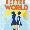 Better world Opalivres - Littérature jeunesse