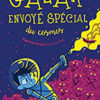 galax envoyé spécial du cosmos Opalivres – Littérature jeunesse