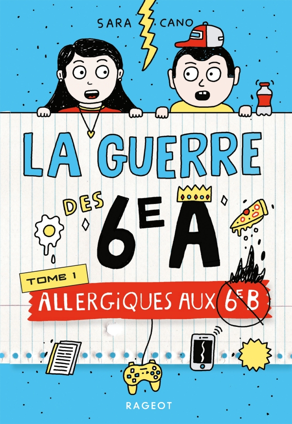 la guerre des 6ème A allergiques aux 6ème B Opalivres - Littérature jeunesse