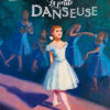 la petite danseuse Opalivres - Littérature jeunesse