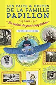 les exploits de grand-papy Robert Opalivres - Littérature jeunesse