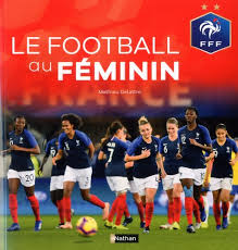 Le football au féminin Opalivres Littérature Jeunesse