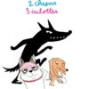 1 loup 2 chiens 3 culottes - Opalivres - Littérature Jeunesse
