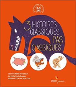 3 histoires classiques pas si classiques - Opalivres - Littérature Jeunesse