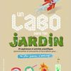 Un labo dans ton jardin - Opalivres - Littérature Jeunesse