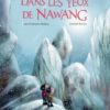 Dans les yeux de Nawang Opalivres - Littérature jeunesse