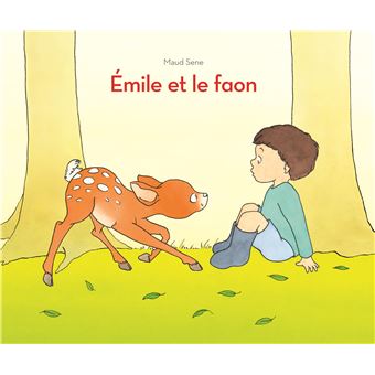Emile-et-le-faon - Opalivres – Littérature jeunesse