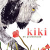 Kiki en promenade - Opalivres - Littérature jeunesse