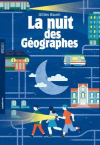 La nuit des géographes Opalivres - Littérature jeunesse