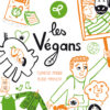 Les vegans - Opalivres - Littérature Jeunesse