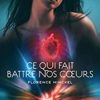 ce qui fait battre nos coeurs Opalivres – Littérature jeunesse