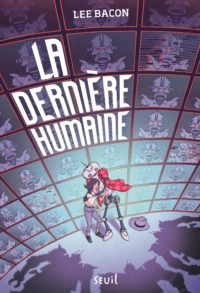 la dernière humaine Opalivres - Littérature jeunesse