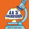 Le 3ème champignon Opalivres – Littérature jeunesse