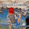 le jour de la tornade-Opalivres-Littérature Jeunesse