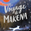 Le voyage de Makena Opalivres – Littérature jeunesse