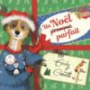un Noël presque parfait Opalivres - Littérature jeunesse