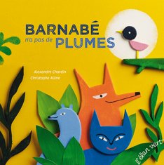 Barnabé n'a pas de plumes - Opalivres – Littérature jeunesse