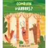 Combien d'arbres - Opalivres – Littérature jeunesse