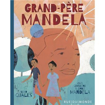 Grand père Mandela - Opalivres – Littérature jeunesse