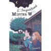L-Inquietant-Mister-W Opalivres - Littérature jeunesse