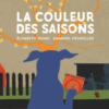 La couleur des saisons - Opalivres – Littérature jeunesse