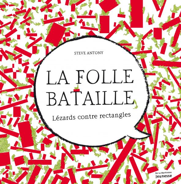 La folle bataille - Opalivres – Littérature jeunesse