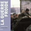 La-guerre-froide-racontee-a-tous