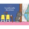 Le cache-cache des animaux - Opalivres – Littérature jeunesse