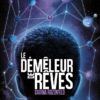Le-demeleur-de-reves_opalivres - Littérature Jeunesse