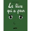 Le livre qui a peuOpalivres – Littérature jeunesser