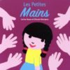 Les petites mains - Opalivres – Littérature jeunesse