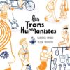 Les transhumanistes Opalivres – Littérature jeunesse