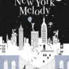 New York Melody - Opalivres – Littérature jeunesse