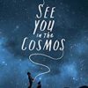 See you in the cosmos Opalivres – Littérature jeunesse